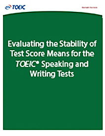 leia mais sobre a avaliação da estabilidade das médias de pontuação dos testes para os testes de expressão oral e escrita do TOEIC